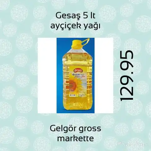 Gelgör Grosta Ayçiçek Yağı İnidirmi Ürün Satışı